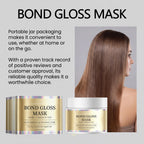 Bond Gloss Hair Mask with Keratin and Hyaluronic Acid 120g